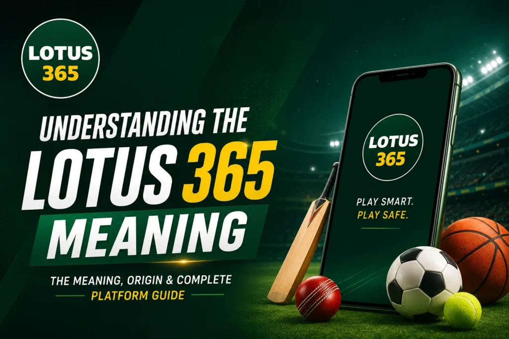 Understanding the Lotus365 Meaning
