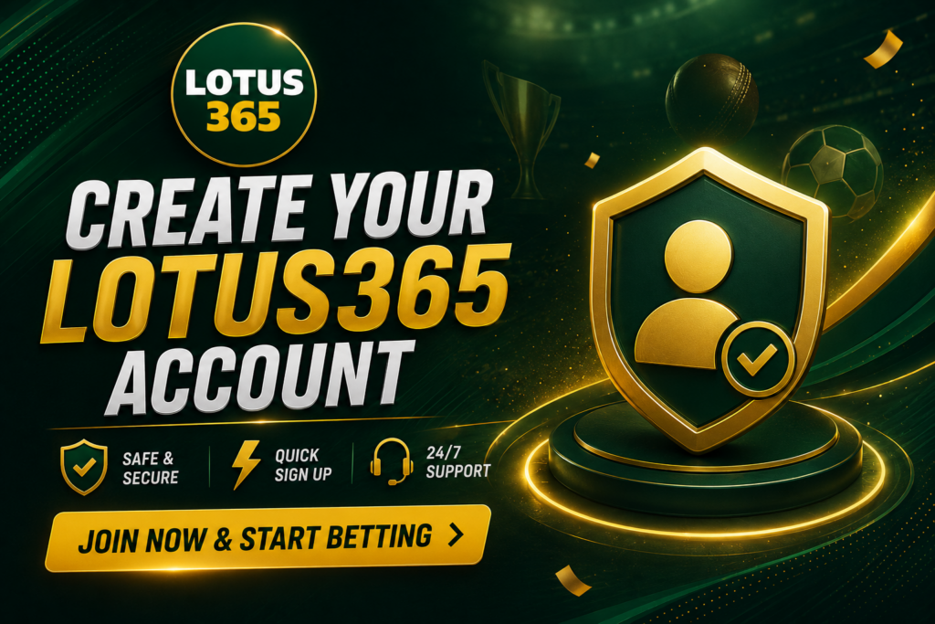 Create Your Lotus365 Account