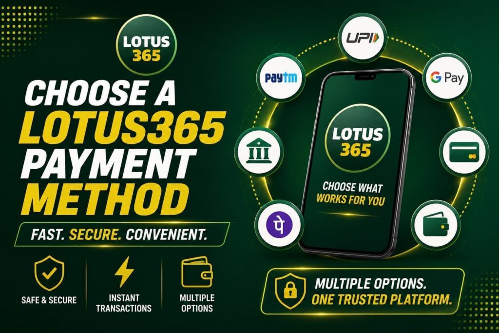 Choose a Lotus365 Payment Method