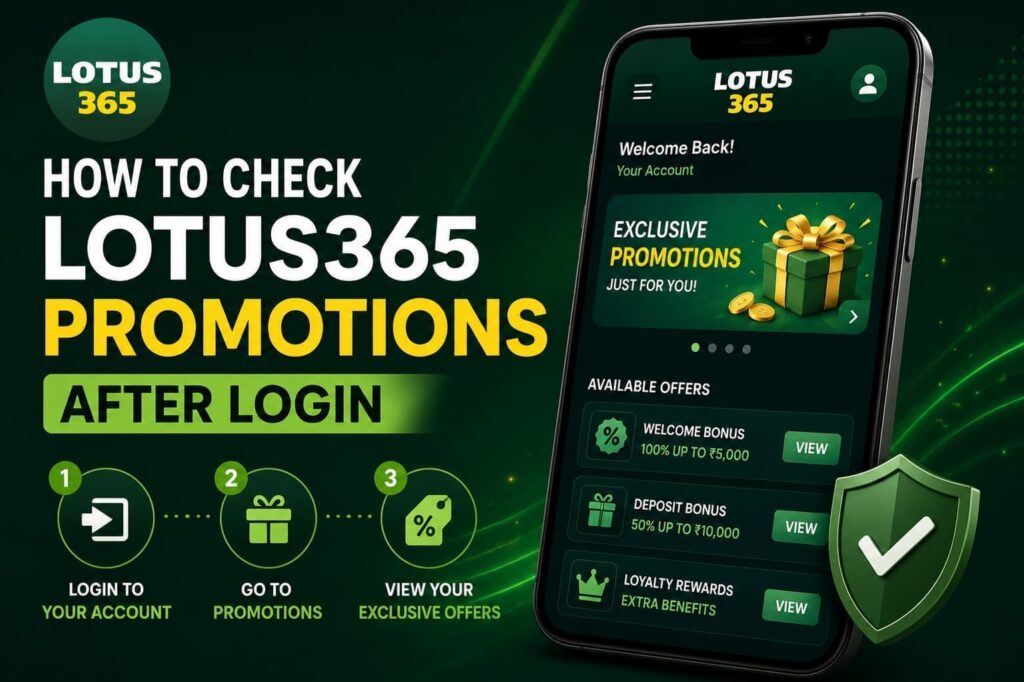How to Check Lotus365 Promotions After Login