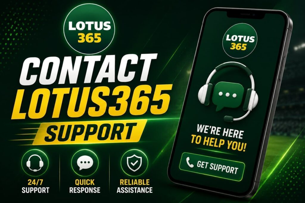 When to Contact Lotus365 Support